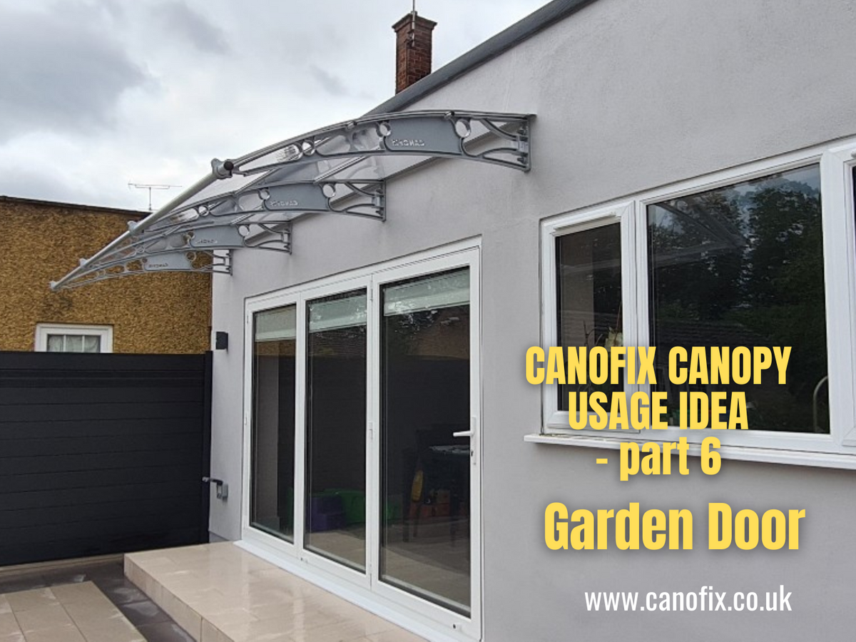 CANOFIX Canopy Usage Idea - Part 6 - Garden Doors – Canofix Door Canopy