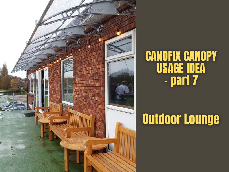 CANOFIX Canopy Usage Idea - Part 7 - Outdoor Lounge