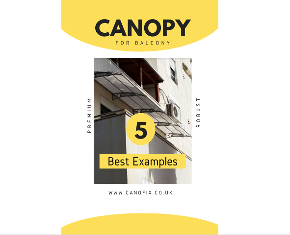 CANOFIX Canopy for Balconies - 5 Best Examples